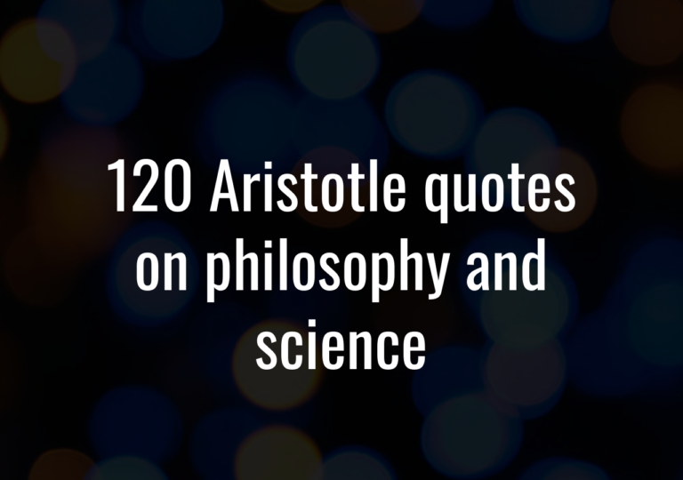 120 Aristotle Quotes On Philosophy And Science