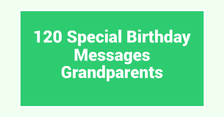 120 Special Birthday Messages Grandparents