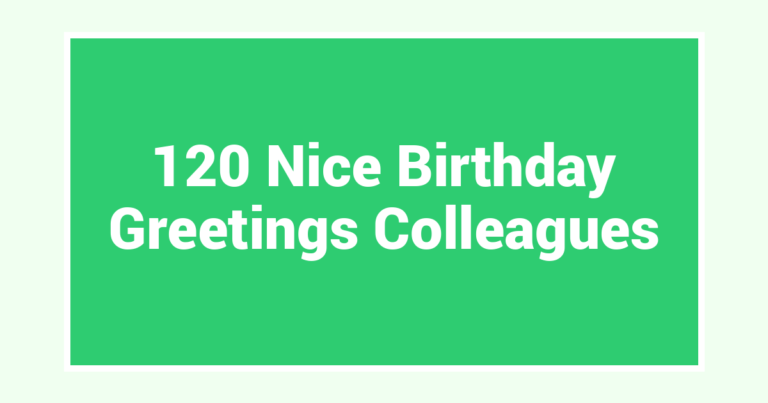 120 Nice Birthday Greetings Colleagues