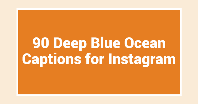 90 Deep Blue Ocean Captions for Instagram