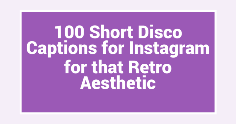 100 Short Disco Captions for Instagram for that Retro Aesthetic