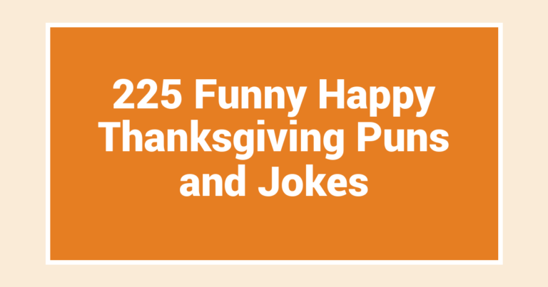 225 Funny Happy Thanksgiving Puns and Jokes