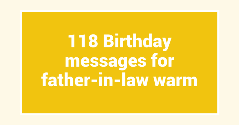 118 Birthday messages for father-in-law warm