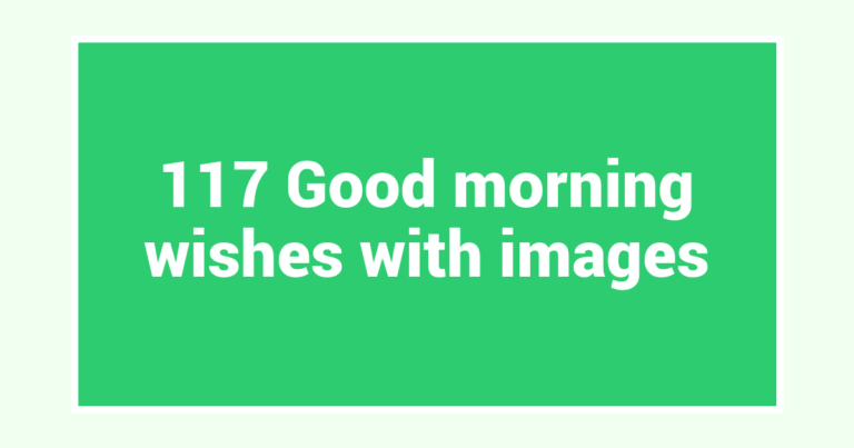117 Good morning wishes with images
