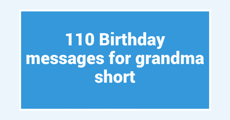 110 Birthday messages for grandma short