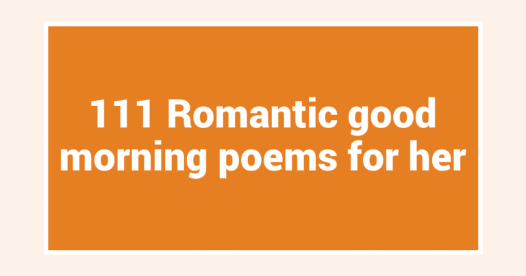 111 Romantic good morning poems for her