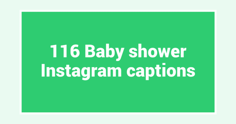 116 Baby shower Instagram captions